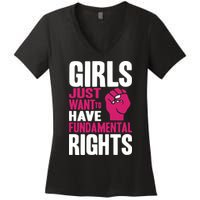 Girls Just Want To Have Fundamental Rights Women's V-Neck T-Shirt