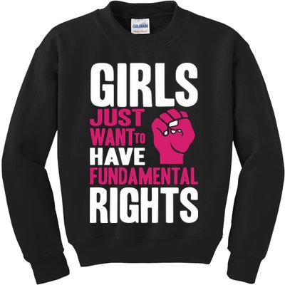 Girls Just Want To Have Fundamental Rights Kids Sweatshirt