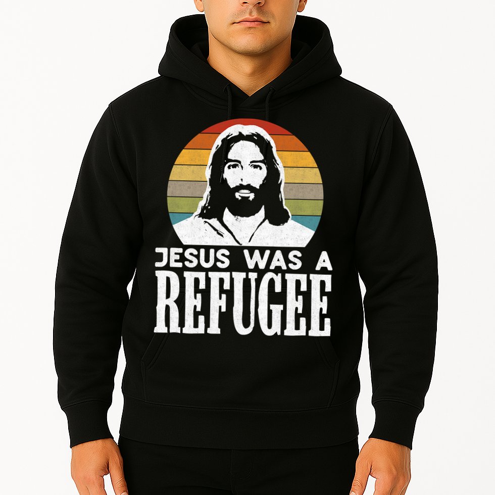 Christian Liberal Jesus Was A Refugee Hoodie