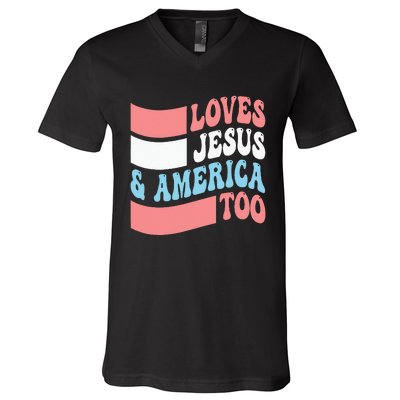 Christian Loves Jesus And America Too 4th Of July V-Neck T-Shirt