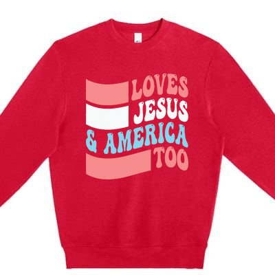 Christian Loves Jesus And America Too 4th Of July Premium Crewneck Sweatshirt