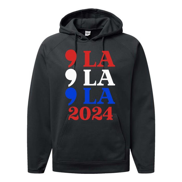 Comma La Kamala Vote For 2024 President Kamala Harris Performance Fleece Hoodie