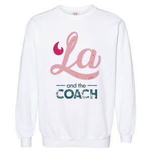 Comma La Kamala Harris Tim Walz Coach 2024 La Comma Garment-Dyed Sweatshirt