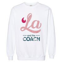 Comma La Kamala Harris Tim Walz Coach 2024 La Comma Garment-Dyed Sweatshirt