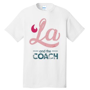 Comma La Kamala Harris Tim Walz Coach 2024 La Comma Tall T-Shirt