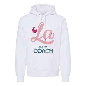 Comma La Kamala Harris Tim Walz Coach 2024 La Comma Premium Hoodie