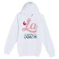 Comma La Kamala Harris Tim Walz Coach 2024 La Comma Premium Pullover Hoodie