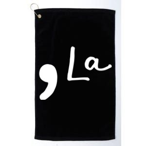 Comma La Kamala Harris Funny Democrat Support 2020 Biden Cool Gift Platinum Collection Golf Towel