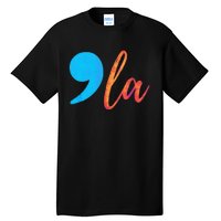 Comma La (Kamela Harris) Election 2024 President Tall T-Shirt