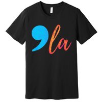 Comma La (Kamela Harris) Election 2024 President Premium T-Shirt