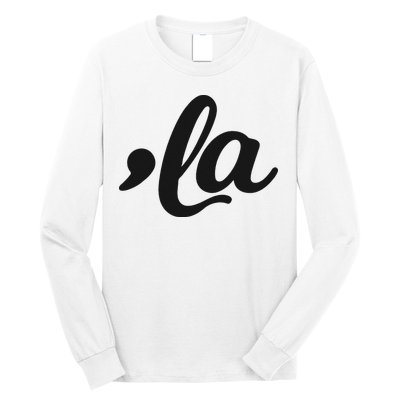 Comma La Kamala Harris 2024 Madam President Vote Kamala Long Sleeve Shirt