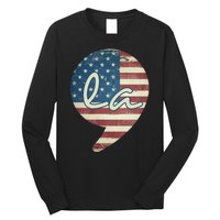 Comma La Kamala Harris For President 2024 Election Comma La Long Sleeve Shirt