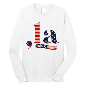 Comma La Kamala Harris For President 2024 Funny Kamala Us Long Sleeve Shirt