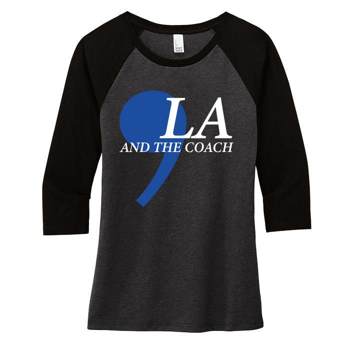 Comma La Kamala Harris Tim Walz Coach 2024 La Comma Women's Tri-Blend 3/4-Sleeve Raglan Shirt