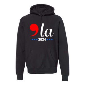 Comma + La Kamala Harris For President 2024 Election Premium Hoodie