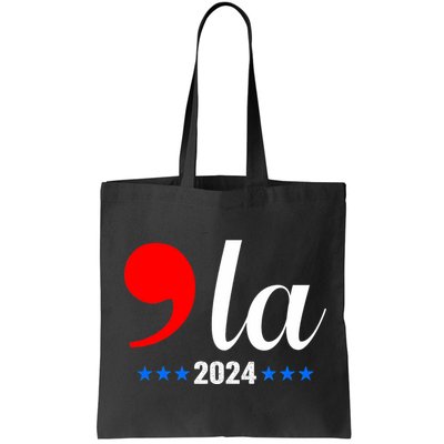 Comma + La Kamala Harris For President 2024 Election Bag
