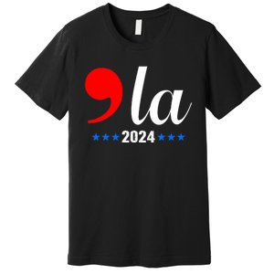 Comma + La Kamala Harris For President 2024 Election Premium T-Shirt