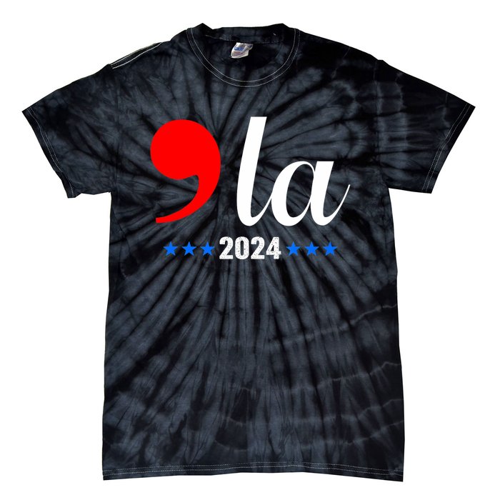 Comma + La Kamala Harris For President 2024 Election Tie-Dye T-Shirt