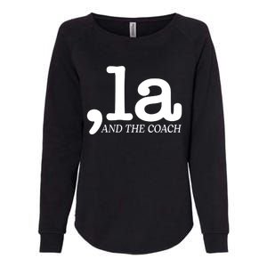 Comma La Kamala Harris Tim Walz Coach 2024 La Comma Womens California Wash Sweatshirt