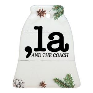 Comma La Kamala Harris Tim Walz Coach 2024 La Comma Ceramic Bell Ornament