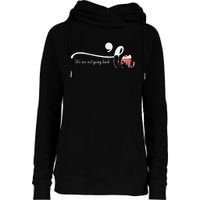 Comma La Kamala Harris Punctuation WeRe Not Going Back Womens Funnel Neck Pullover Hood