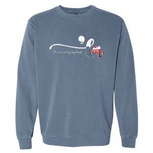 Comma La Kamala Harris Punctuation WeRe Not Going Back Garment-Dyed Sweatshirt