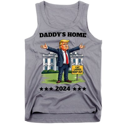 Cat Ladies Keep Out DaddyS Home Funny Trump President Tank Top