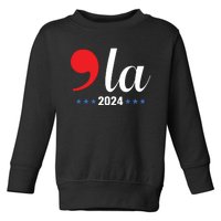 Comma La Kamala Harris For President 2024 Election Toddler Sweatshirt