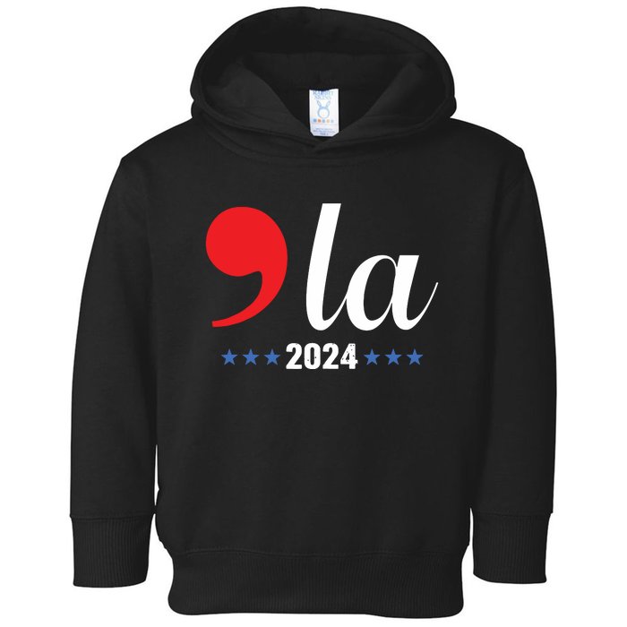 Comma La Kamala Harris For President 2024 Election Toddler Hoodie