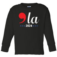 Comma La Kamala Harris For President 2024 Election Toddler Long Sleeve Shirt