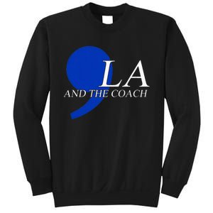 Comma La Kamala Harris Tim Walz Coach 2024 La Comma Sweatshirt