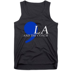 Comma La Kamala Harris Tim Walz Coach 2024 La Comma Tank Top