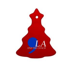 Comma La Kamala Harris Tim Walz Coach 2024 La Comma Ceramic Tree Ornament