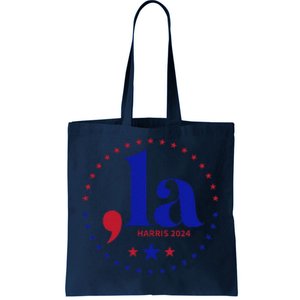 Comma La Kamala Harris For President 2024 Funny Kamala Us Gift Tote Bag