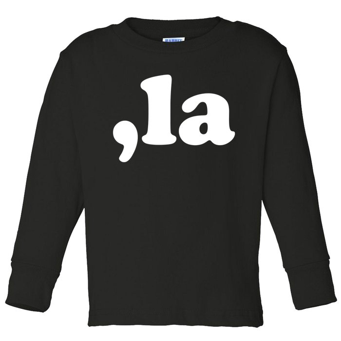 Comma La Kamala Harris Toddler Long Sleeve Shirt