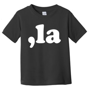 Comma La Kamala Harris Toddler T-Shirt