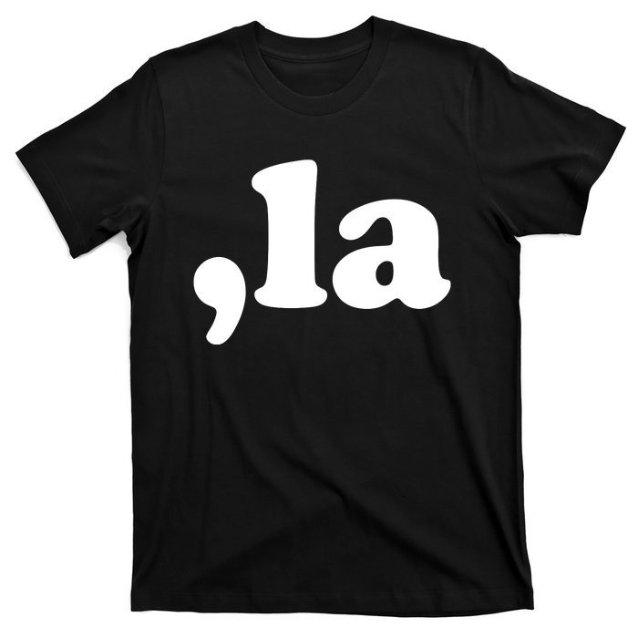 Comma La Kamala Harris T-Shirt