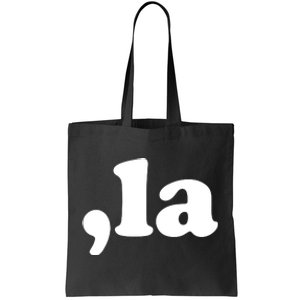 Comma La Kamala Harris Tote Bag