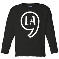 Comma La Kamala Harris Comma La Toddler Long Sleeve Shirt