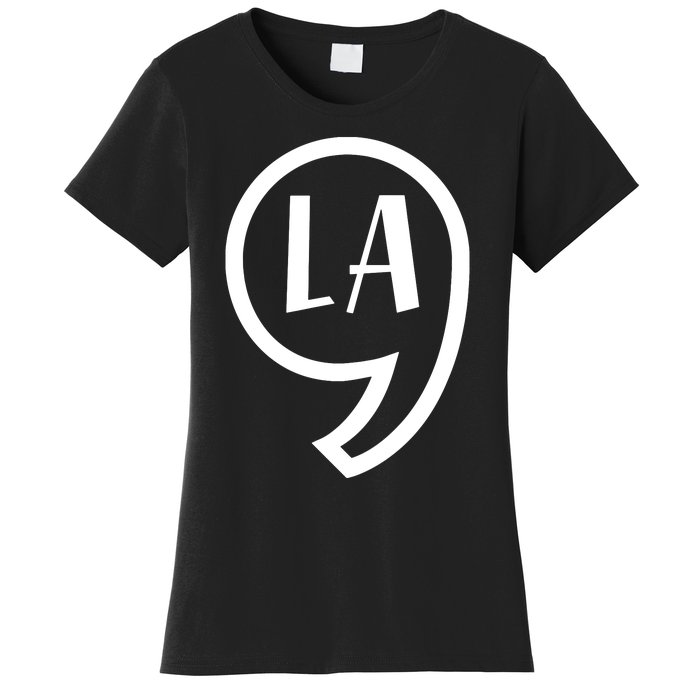 Comma La Kamala Harris Comma La Women's T-Shirt