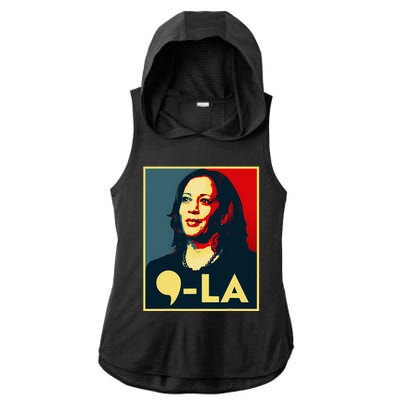 Comma La Kamala Harris 2024 Vote For 2024 President Ladies PosiCharge Tri-Blend Wicking Draft Hoodie Tank