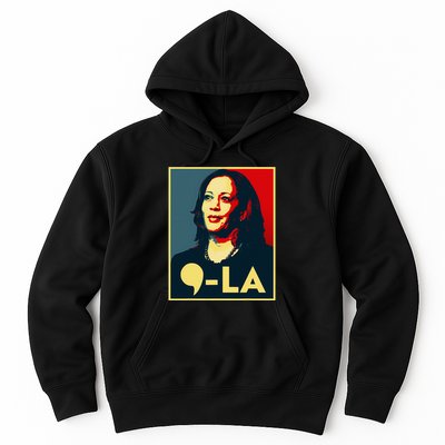 Comma La Kamala Harris 2024 Vote For 2024 President Hoodie