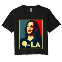 Comma La Kamala Harris 2024 Vote For 2024 President Women's Crop Top Tee