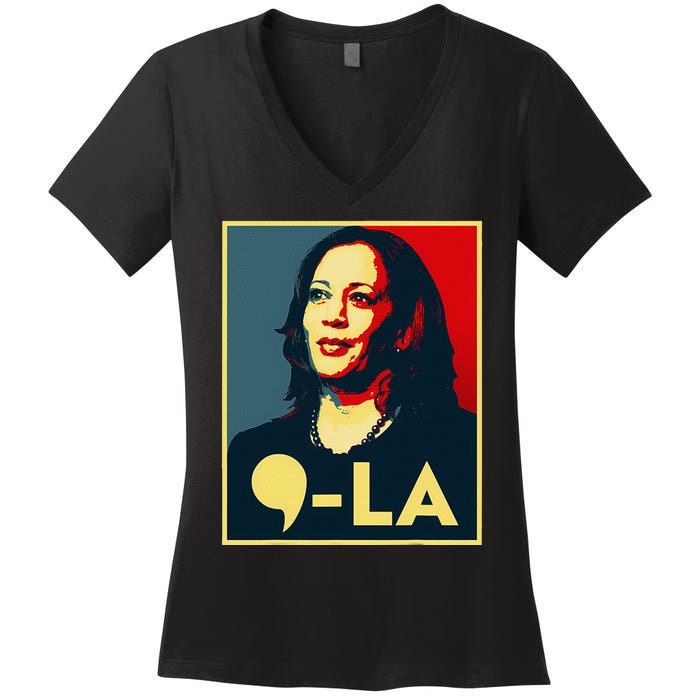 Comma La Kamala Harris 2024 Vote For 2024 President Women's V-Neck T-Shirt