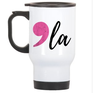 Comma + La Kamala Harris For President 2024 Election Stainless Steel Travel Mug