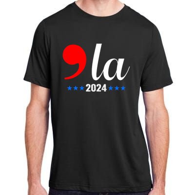 Comma + La Kamala Harris For President 2024 Election Adult ChromaSoft Performance T-Shirt