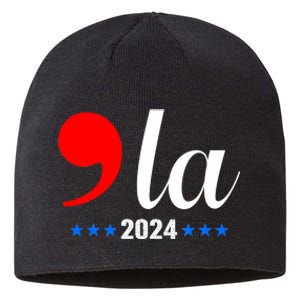 Comma + La Kamala Harris For President 2024 Election Sustainable Beanie