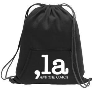 Comma La Kamala Harris Tim Walz Coach 2024 La Comma Sweatshirt Cinch Pack Bag