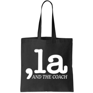 Comma La Kamala Harris Tim Walz Coach 2024 La Comma Tote Bag