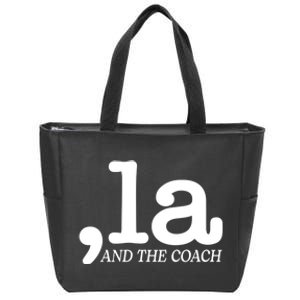 Comma La Kamala Harris Tim Walz Coach 2024 La Comma Zip Tote Bag